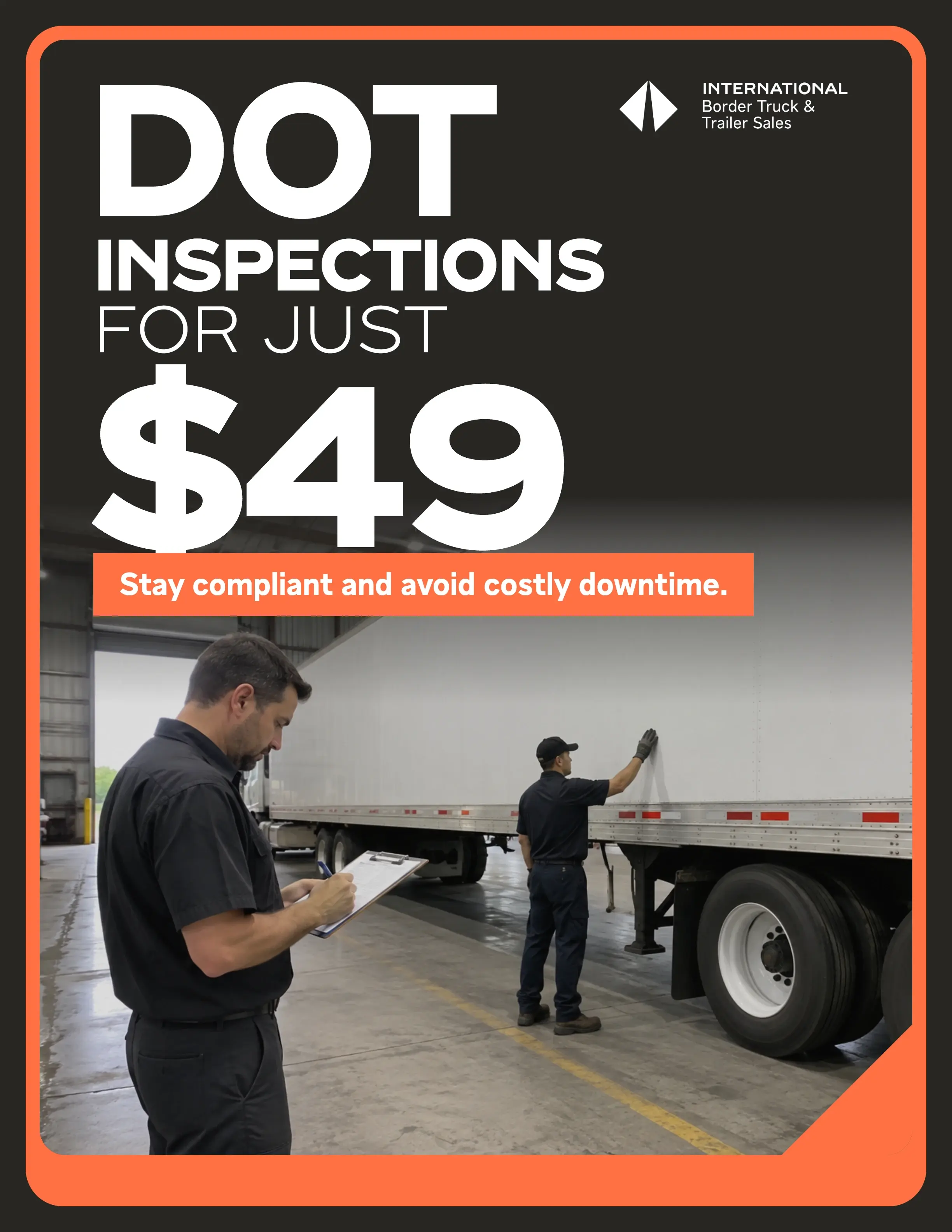 Border International DOT inspections for $49 promotion flyer